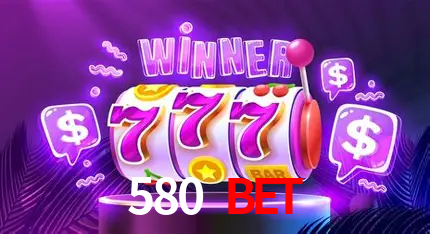 cassino 580 bet