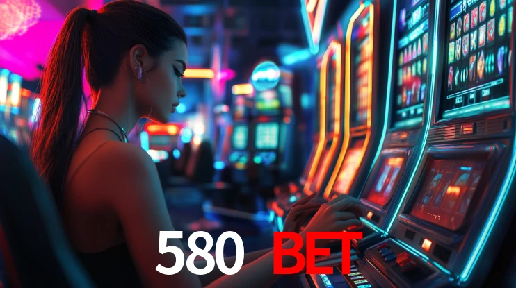 580 bet,580.com