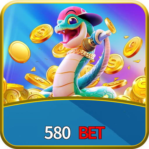 580 bet